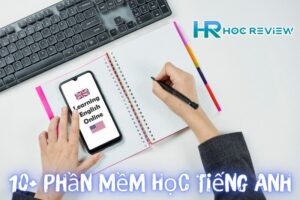 Top 10+ Phần Mềm Học Tiếng Anh Miễn Phí Tốt Nhất 2023