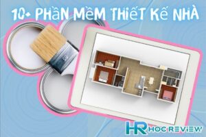 Top 10 Phan Mem Thiet Ke Nha Mien Phi Va Tot Nhat 2023