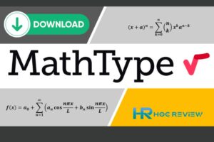 Tải Mathtype - Ứng Dụng Soạn Thảo Công Thức Toán Học