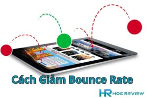 Bounce Rate Là Gì? Cách Giảm Bounce Rate Cho Website Seo