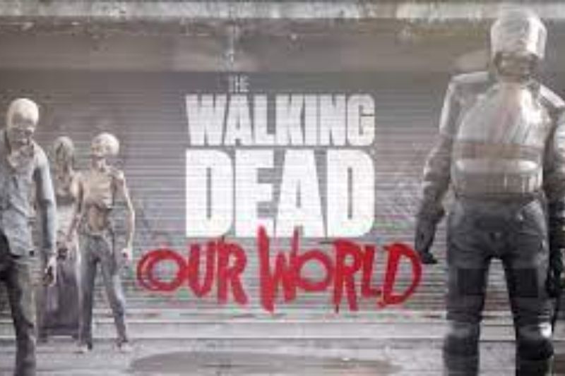 The Walking Dead Our World