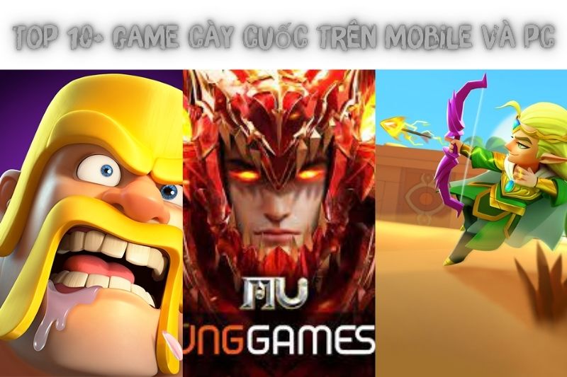 Top 10+ Game Cày Cuốc Miễn Phí Trên Mobile Và PC - Phổ Biến Nhất 2023