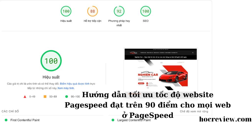 Hướng dẫn tối ưu tốc độ website Pagespeed đạt trên 90 điểm cho mọi web