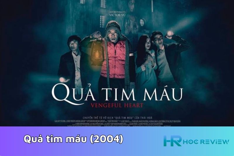 Quả tim máu (2004)