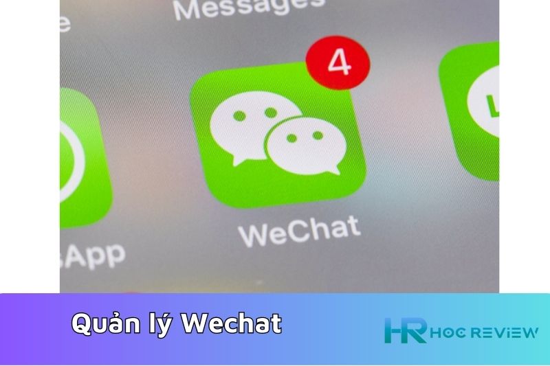 Quan ly tai khoan WeChat