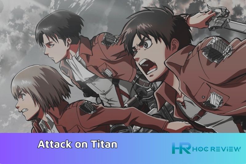 Top Anime Xuất Sắc Nhất - Attack on Titan