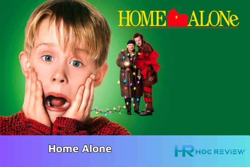 Home Alone - Ở Nhà Một Mình