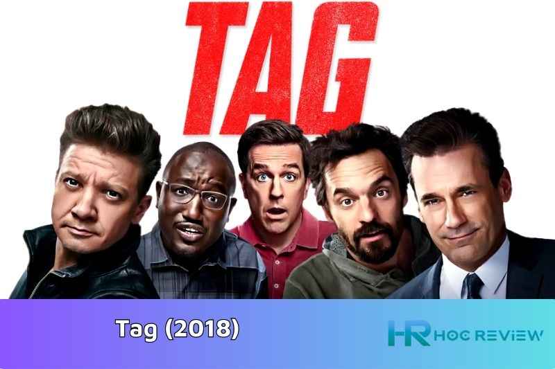 Tag (2018) - Trò Chơi Đuổi Bắt
