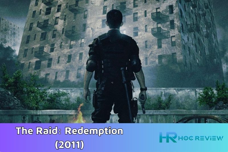 The Raid: Redemption (2011) - Đột Kích