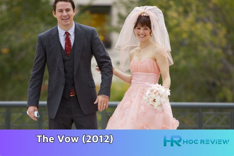 The Vow (2012) - Yêu Lại Từ đầu