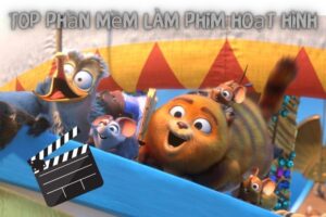 Top 7 Phần Mềm Làm Phim Hoạt Hình - Miễn Phí, Tốt Nhất