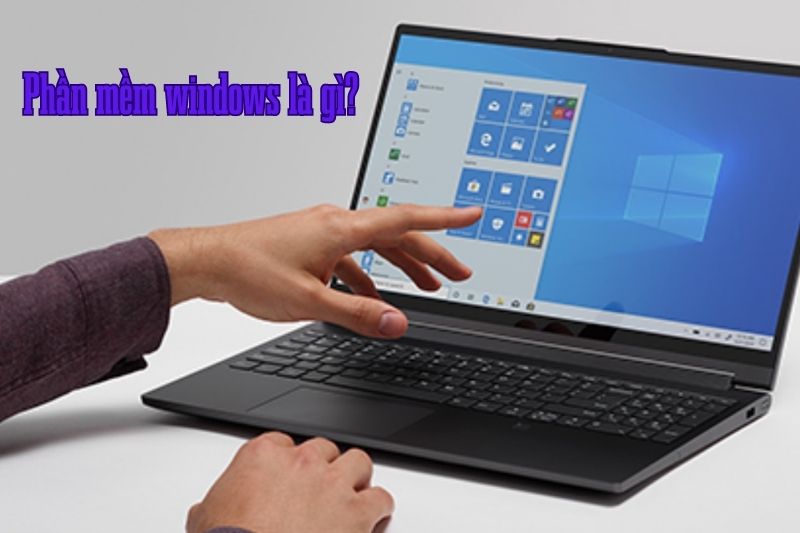 phan mem windows la gi