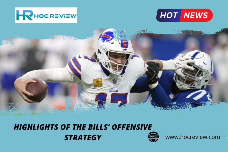 Highlights of the Bills’ Offensive Strategy