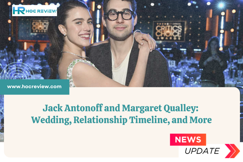 Jack Antonoff and Margaret Qualley: Wedding, Relationship Timeline, and More