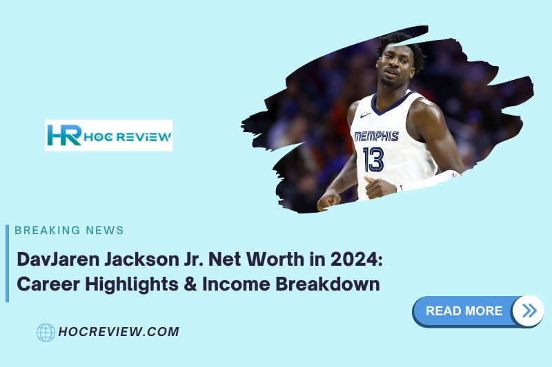 Jaren Jackson Jr. Net Worth in 2024: Career Highlights & Income Breakdown