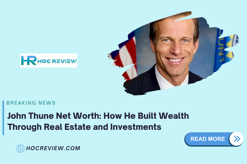 John Thune Net Worth How He Built Wealth Through Real Estate and Investments (1)