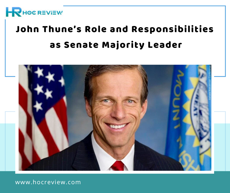 John Thune’s Role and Responsibilities as Senate Majority Leader