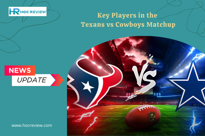 Key Players in the Texans vs Cowboys Matchup