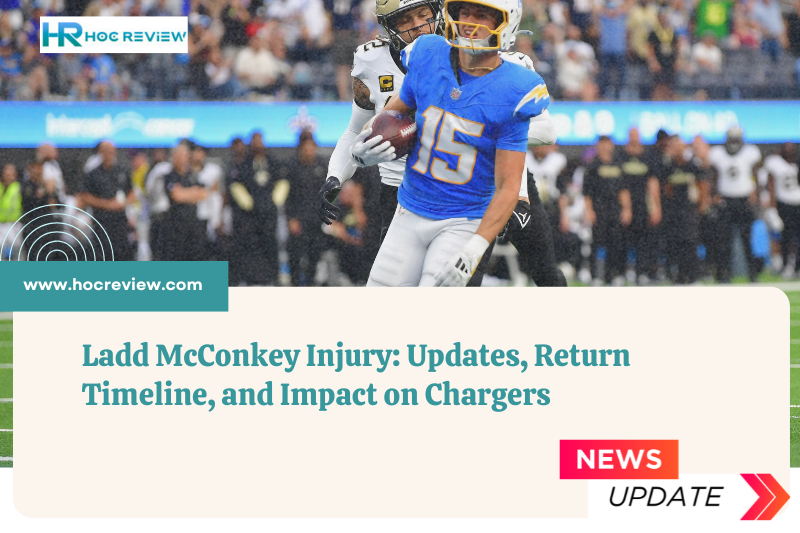 Ladd McConkey Injury: Updates, Return Timeline, and Impact on Chargers 