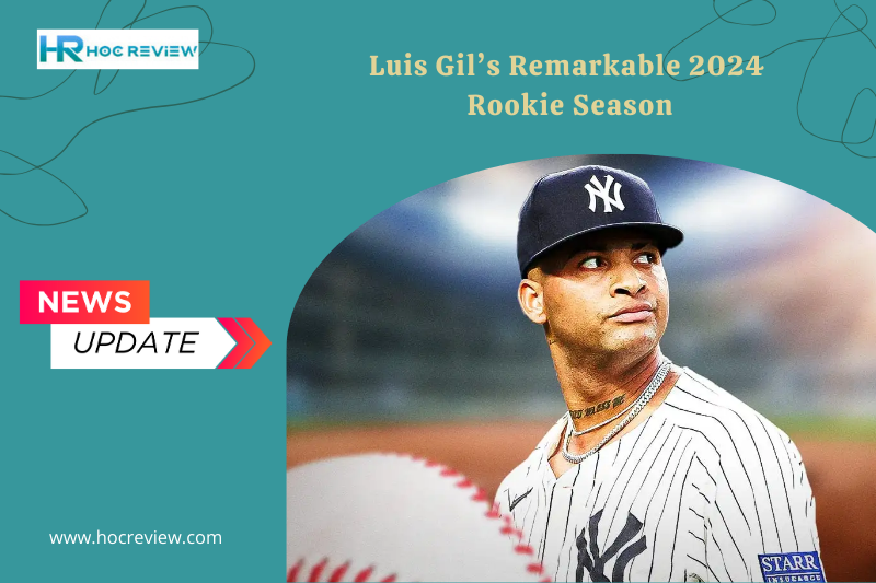 Luis Gil’s Remarkable 2024 Rookie Season