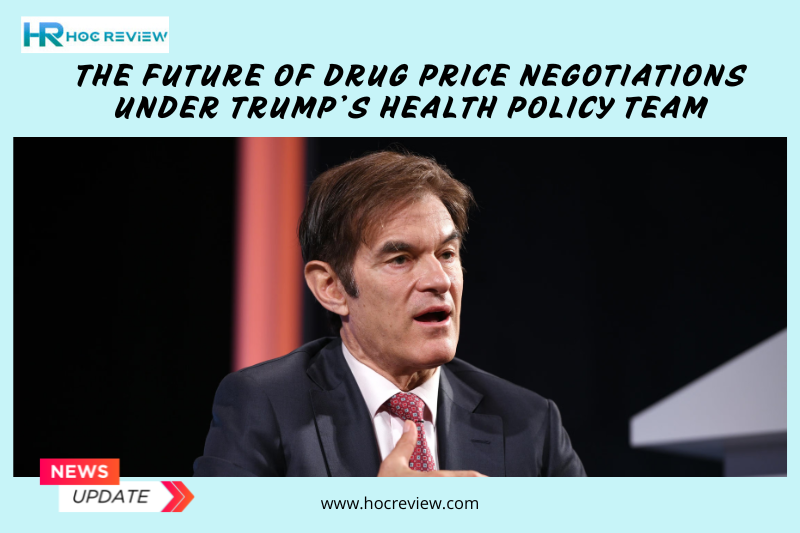 The Future of Drug Price Negotiations Under Trump’s Health Policy Team