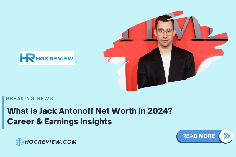 What is Jack Antonoff Net Worth in 2024? Career & Earnings Insights