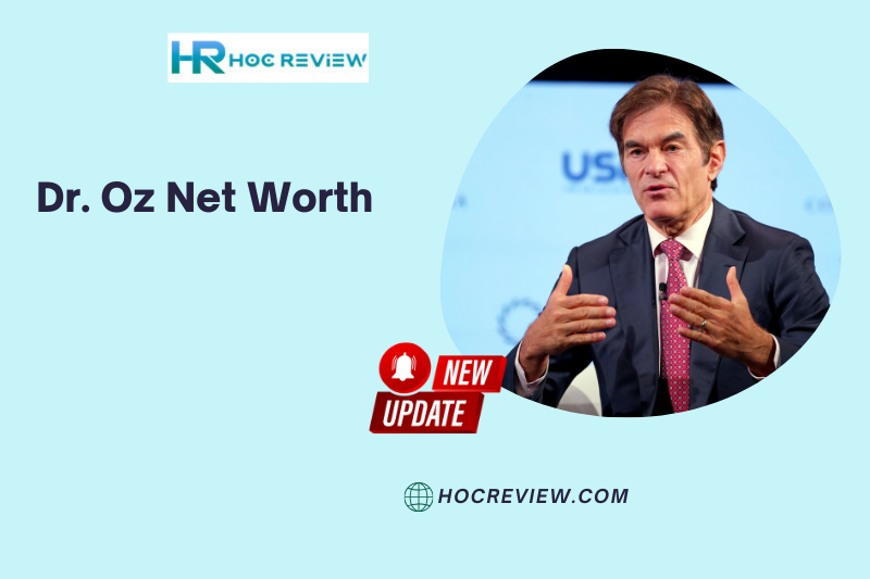 What is the Net Worth of Dr. Oz Net Worth in 2024