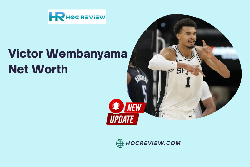 What is the Net Worth of Victor Wembanyama in 2024